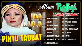 Album Religi Lawas Terbaik Ida Laila  Pintu Taubat Allah Firman Tuhan