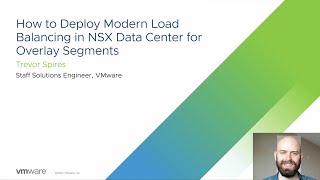 How to Deploy Modern Load Balancing in NSX Data Center for Overlay Segments
