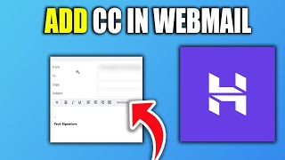 How To Add Cc In Hostinger Webmail - New Method