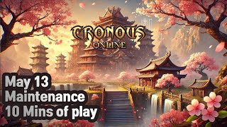 [Cronous Online][Infinity Server] May 13 Maintenance – 10 Minutes of play
