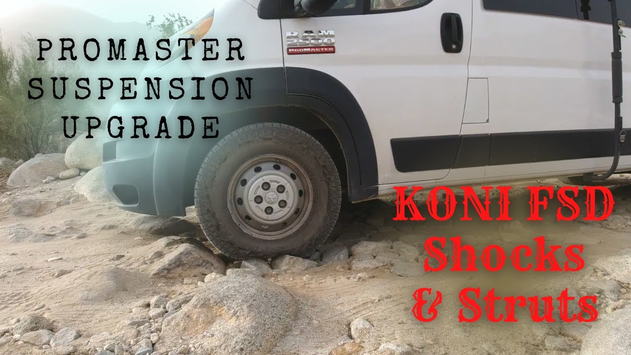 Promaster Suspension Upgrade A Smooth Ride Koni FSD Shock & Strut