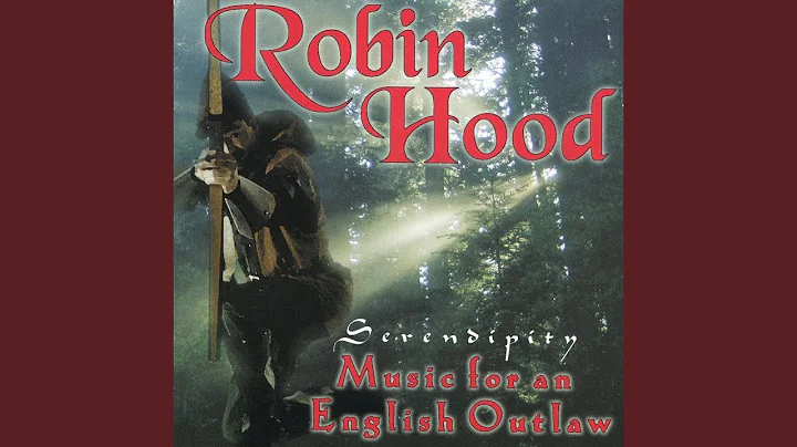 In Sherwood lived stout Robin Hood