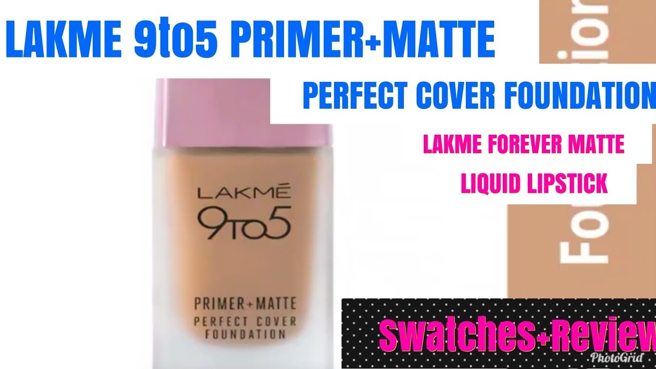  Lakme 9To5 Primer+Matte Perfect Cover Foundation try on+REVIEW