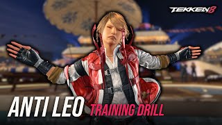 ANTI LEO Training Drill Guide | TEKKEN 8