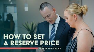 How to set your Reserve Price - Avenue Resources