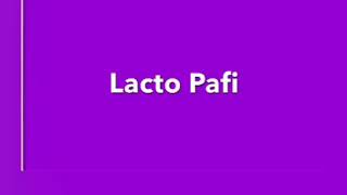 LACTO PAFI TESTOMONIAL