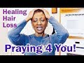 HEALING HAIR LOSS WITH PRAYER / TV Blake