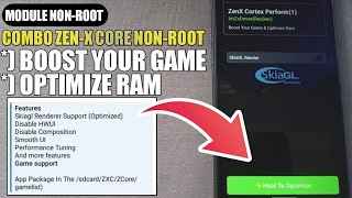 ZEN-X CORE BOOST GAMING NON-ROOT !!! COMBO MODULE ZEN-X CORE UNTUK PERFORMA GAMING DAN OPTIMIZE RAM screenshot 1