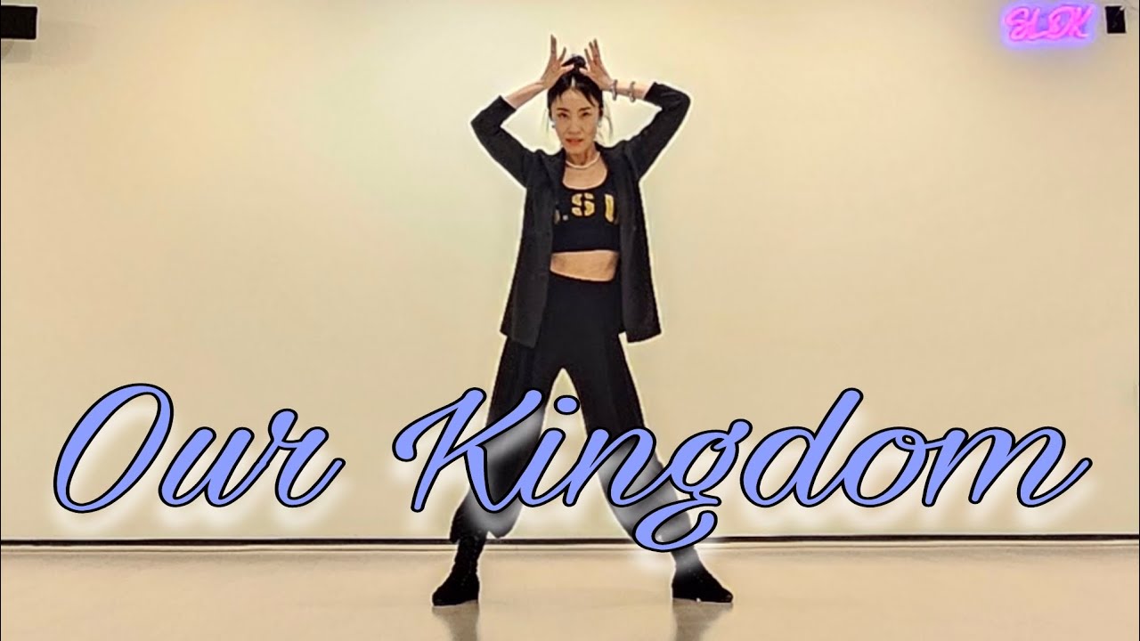 Our Kingdom Linedance by Sue (Demo)/음악에 딱맞아 떨어지는 암액션이 재미있는 중고급댄스 ~