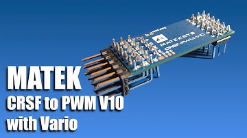 Matek CRSF to PWM V10 with Vario