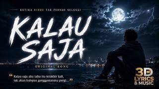 Kalau Saja - Slow Rock Mellow Indonesia ( Musik & Lirik Lagu)