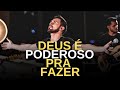 TONY ALLYSSON - DEUS É PODEROSO PRA FAZER - LIVE SESSION