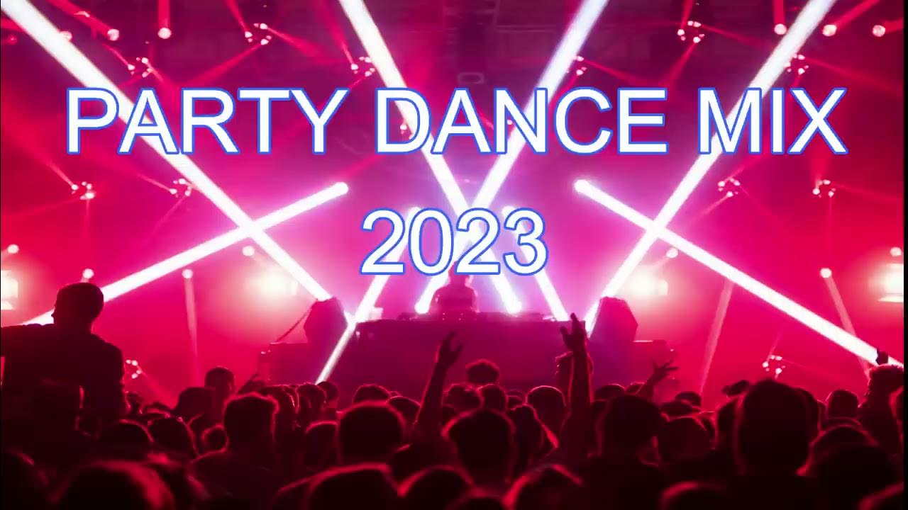 Party Dance Mix 2023 Party Dance Mix 2023🎧 EDM Remixes & Mashups of