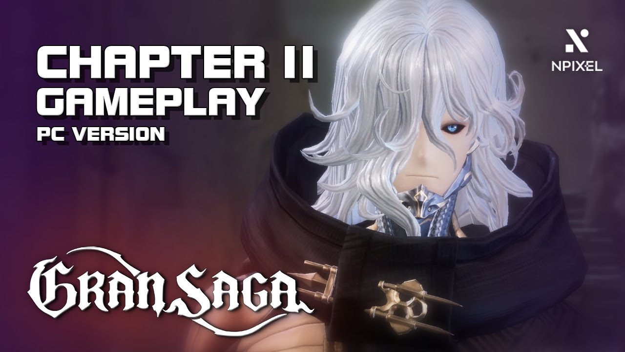 Gran Saga - Chapter 2 Gameplay (PC Version) - PC/Mobile - F2P - KR ...