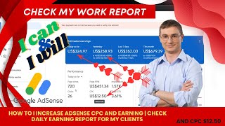 How to I Increase AdSense CPC and Earning | Check $324+ Earning Report for my Clients