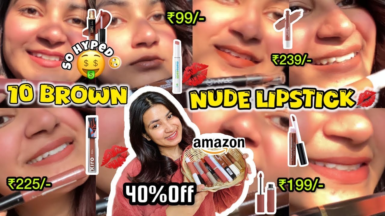 Amazon 10 Brown 🤎Nude Lipsticks💄 Haul || Nude Lipstick💋Starting ₹99/- || Incredible Isha12