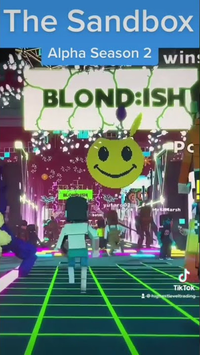 The Sandbox Alpha Season 2 - Blondish Club - Tiktok Vid 7 - 03/03/2022