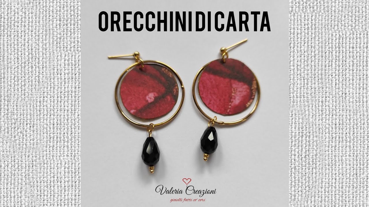 #tutorial - ORECCHINI DI CARTA - con #globleland