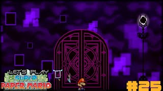 Arrived At Castle Bleck!! | Super Paper Mario Episode 25 | w/Proxify