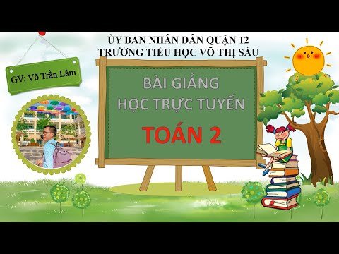 LỚP HAI - TOÁN - Bảng chia 5 - Một phần năm