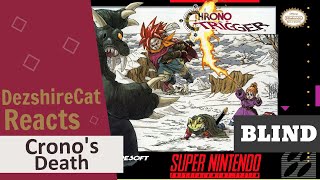 DezshireCat Reacts to Crono's Death in Chrono Trigger