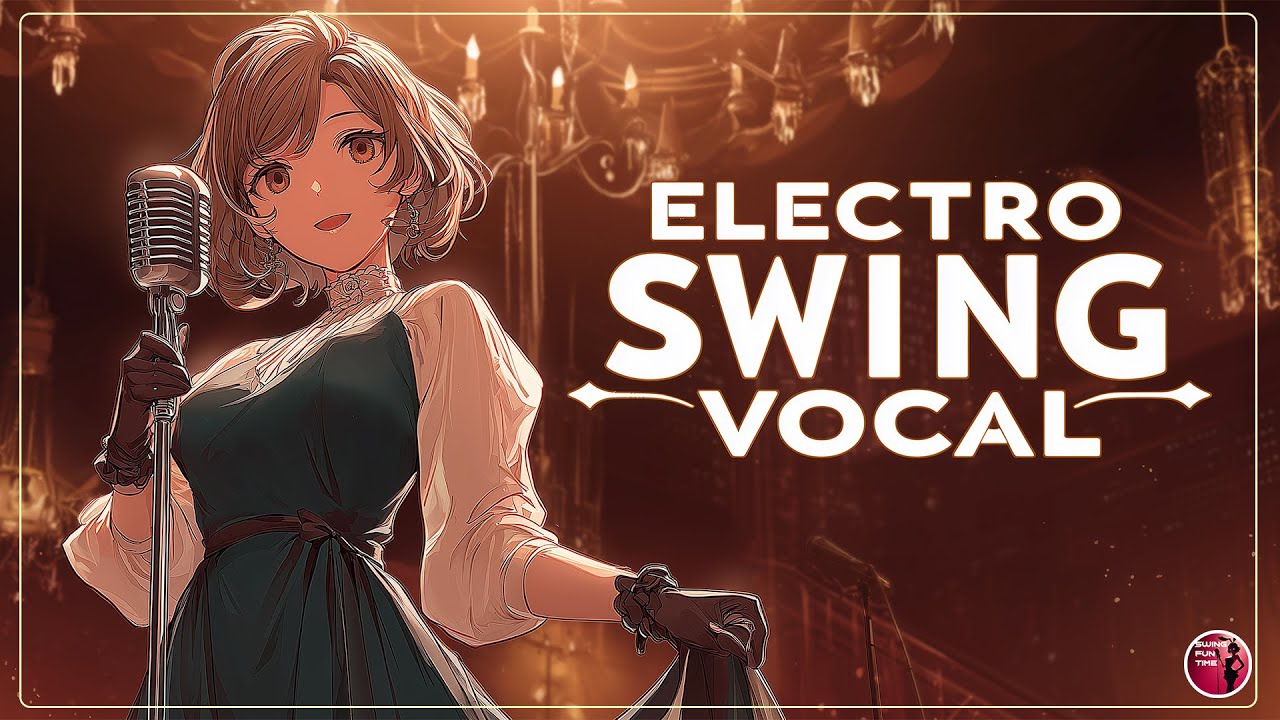 Electro Swing Vintage Vocal 🕰️ Old-School Jazz, Retro Beats & Timeless Dance Vibes for Gaming