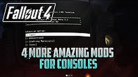 "Fallout 4"  4 Amazing Console Mods For Xbox One