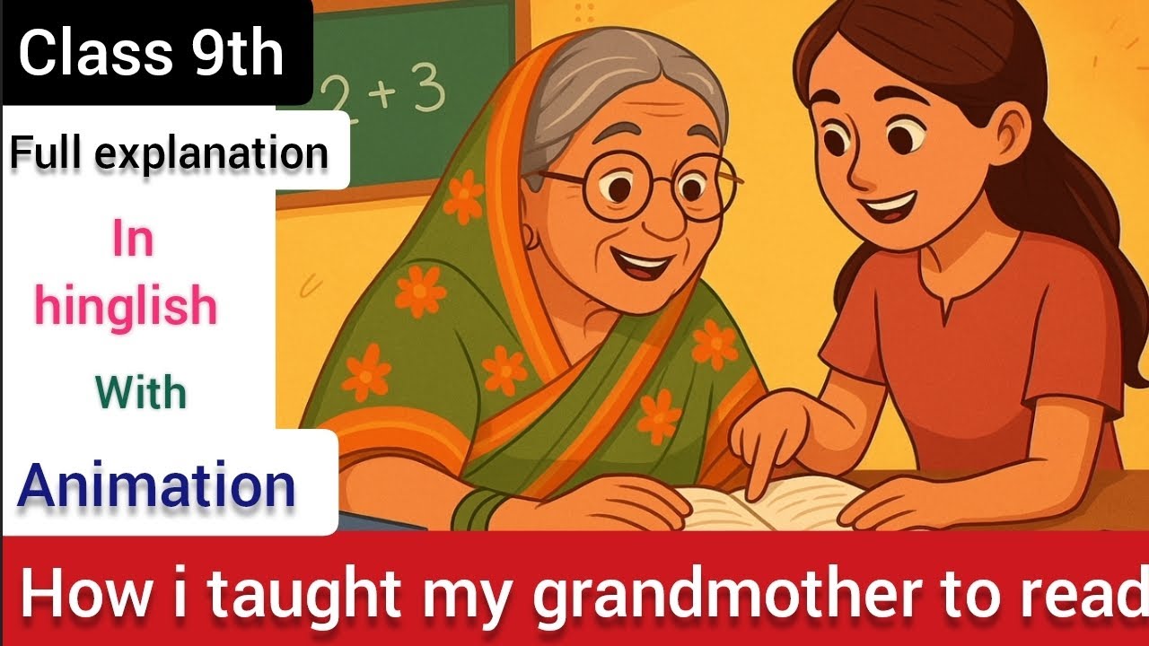 How i taught my grandmother to read | class 9th chapter 1 of english ...
