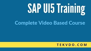 SAPUI5 Training - Complete video based course - SAP UI5
