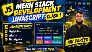 JavaScript Class 1 | Variables, Alerts & Data Types | MERN Stack Development