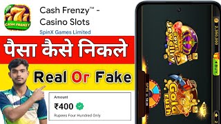 Cash Frenzy Casino Slots Real Of Fake | Cash frenzy casino Slots Se Paisa Kaise Withdrawal Kare screenshot 4