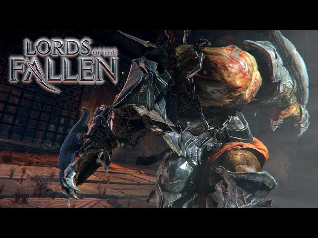 Lords of the Fallen: Make Your Way Through the Catacombs and Beat