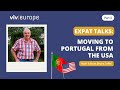 Moving To Portugal From The USA| Expat Talks | Viv Europe