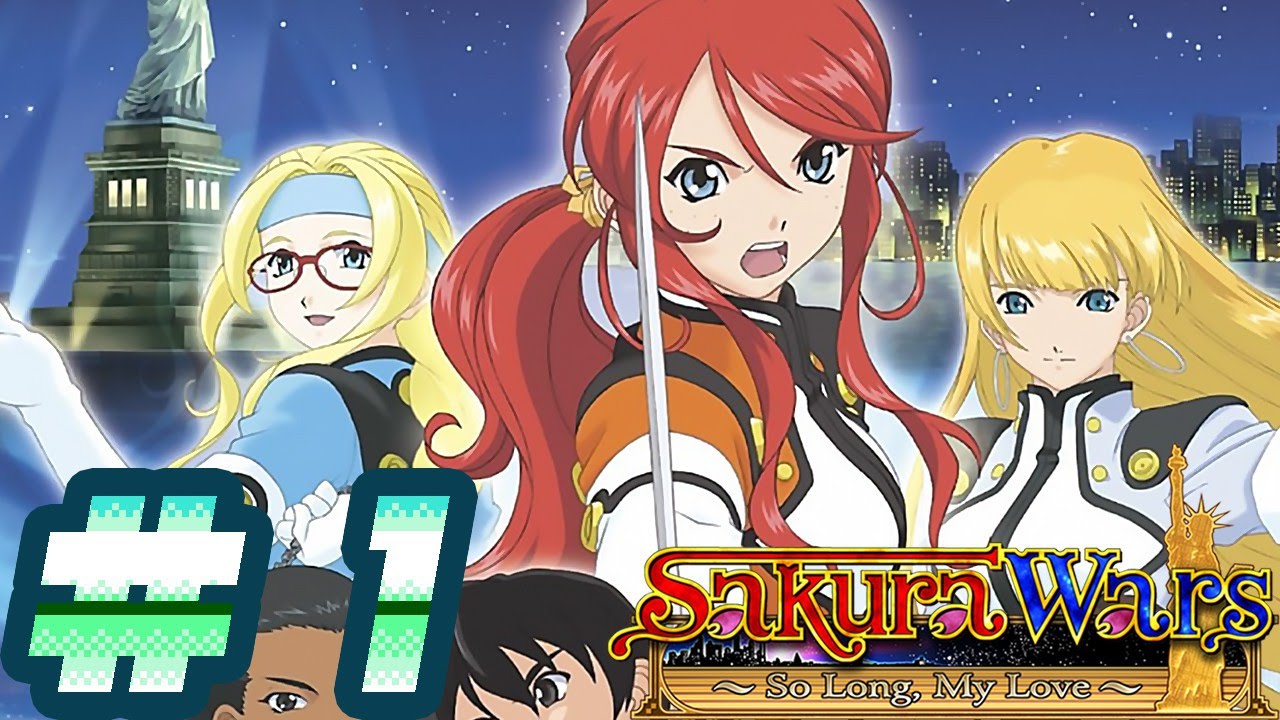 Sakura Wars: So Long, My Love #1 [Two Player Party] - YouTube