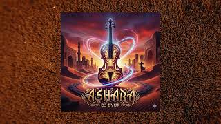 Dj Eyup - Ashara (Original Mix) 