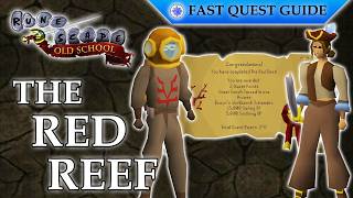 The Red Reef Quest | OSRS Quality Quick Guide [2026]