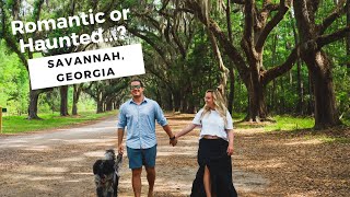 EXPLORING SAVANNAH, GEORGIA | most romantic and most haunted city in America?