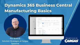 Microsoft Dynamics 365 Business Central Manufacturing Basics