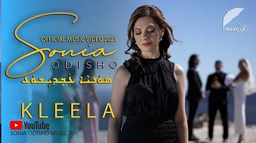 SONIA ODISHO   KLEELA 2023 Official music clip