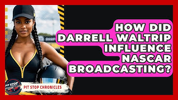 How Did Darrell Waltrip Influence NASCAR Broadcasting? - Pit Stop Chronicles