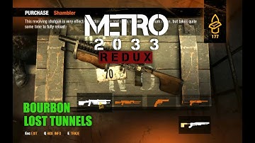 Metro 2033 Redux Walkthrough | Bourbon | Lost Tunnels ( No Commentary)