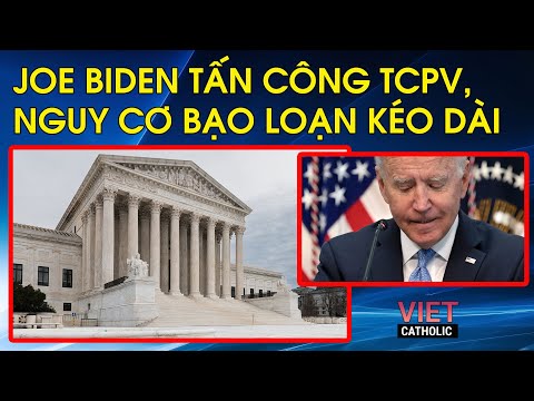 Video Cách Joe Biden tấn công TCPV, sau khi phán quyết Roe... - youtube