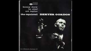 Dexter Gordon- You´ve changed