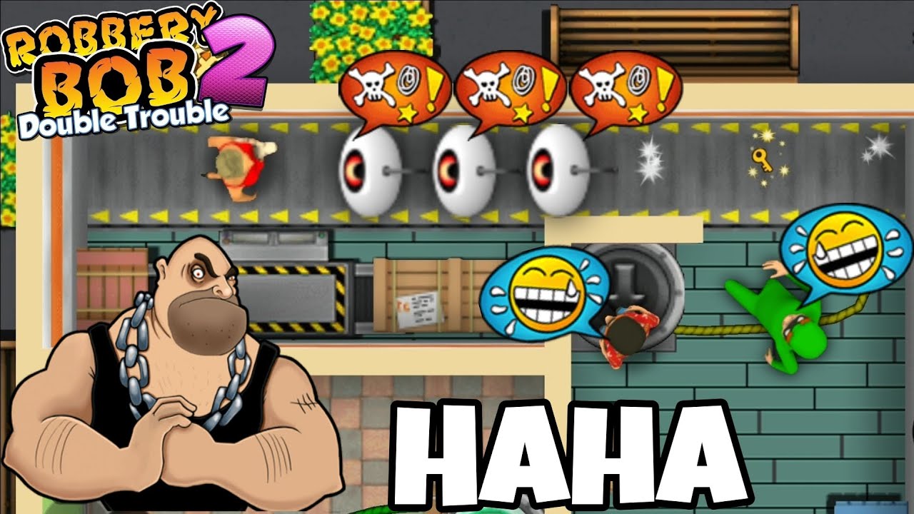 Robbery Bob 2 - Gameplay Walkthrough By Paradiso & Green Screen Bob Ep 17