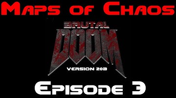 Maps of Chaos - Episode 3 Map 7 (Brutal Doom)