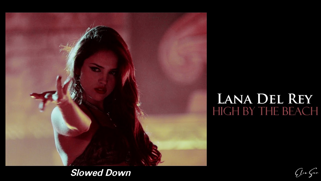 High By The Beach 【slowed down】