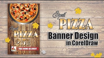 how to Pizza Restaurant graphic Design - Coreldraw Tutorial