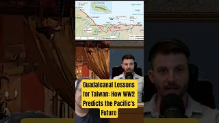 Guadalcanal Lessons for Taiwan: How WW2 Predicts the Pacific's Future