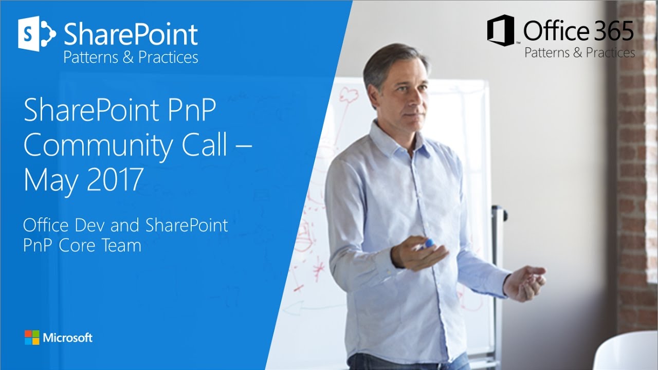 PnP Monthly Community Call May, 2017 - YouTube