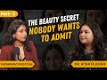 Why Skincare Is Accepted But Aesthetics Are Judged | Beauty Standards & Society